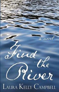 Cover image for Find the River