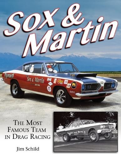 Cover image for Sox & Martin: The Most Famous Team in Drag Racing