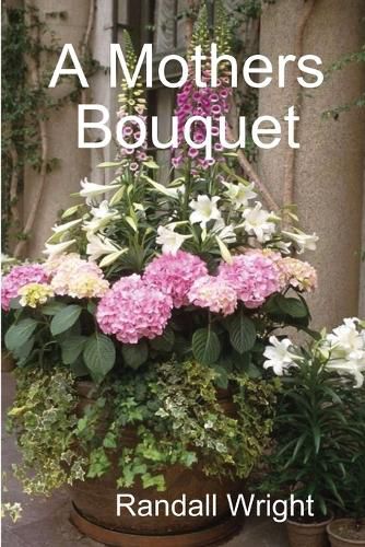 Cover image for A Mothers Bouquet
