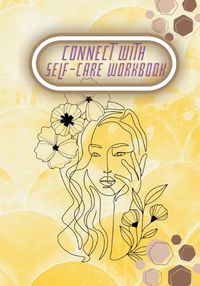Cover image for Connect with Self-Care Workbook