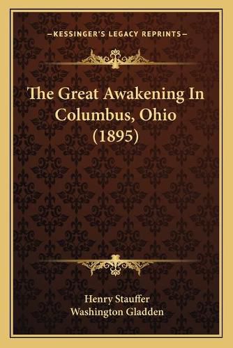 Cover image for The Great Awakening in Columbus, Ohio (1895)