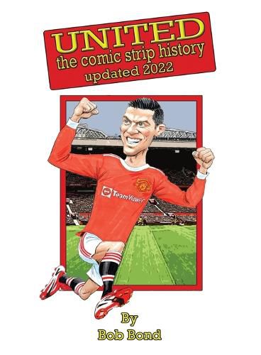 Cover image for Manchester United History Comic Book: Soccer meets Comics