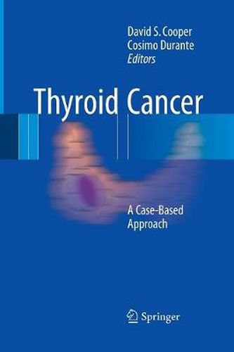 Cover image for Thyroid Cancer: A Case-Based Approach