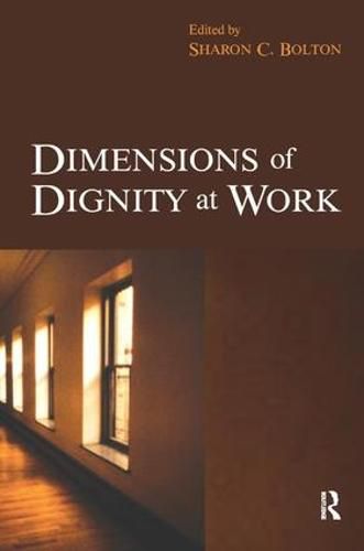 Cover image for Dimensions of Dignity at Work