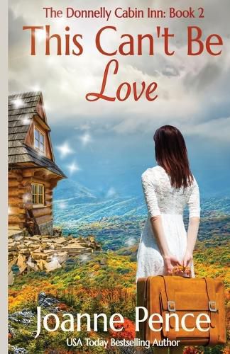 This Can't be Love: The Cabin of Love & Magic