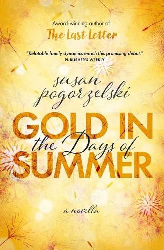 Cover image for Gold in the Days of Summer