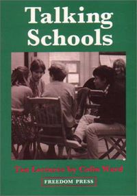 Cover image for Talking Schools: Ten Lectures