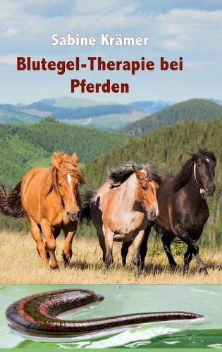 Cover image for Blutegel-Therapie bei Pferden