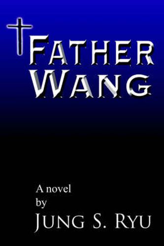 Cover image for Father Wang