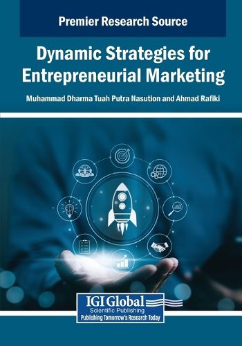 Cover image for Dynamic Strategies for Entrepreneurial Marketing