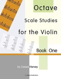 Cover image for Octave Scale Studies for the Violin, Book One