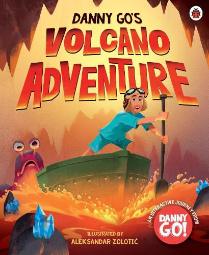 Cover image for Danny Go: Danny Go's Volcano Adventure