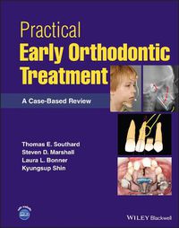 Cover image for Practical Early Orthodontic Treatment: A Case-Base d Review