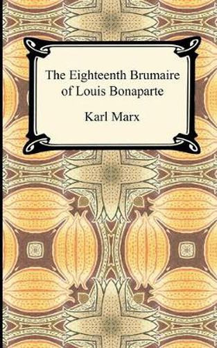 Cover image for The Eighteenth Brumaire of Louis Bonaparte