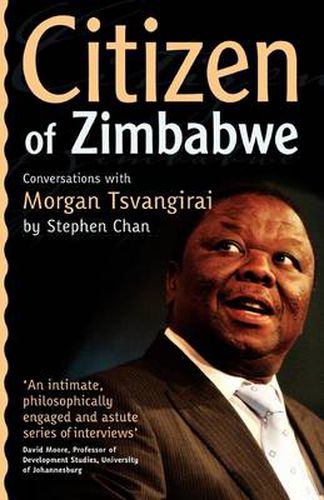 Citizen of Zimbabwe: Conversations with Morgan Tsvangirai