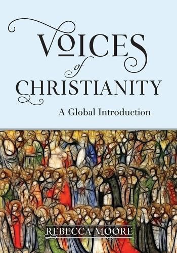 Cover image for Voices of Christianity: A Global Introduction