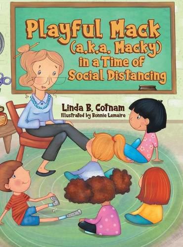 Cover image for Playful Mack (a.k.a. Macky) in a Time of Social Distancing