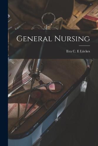 Cover image for General Nursing [electronic Resource]