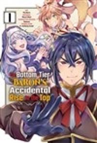 Cover image for The Bottom-Tier Baron's Accidental Rise to the Top Vol. 1 (manga)