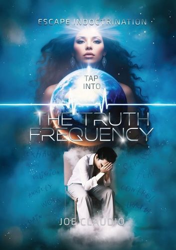 Cover image for Tap Into the Truth Frequency