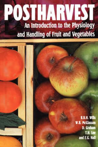 Cover image for Postharvest: An introduction to the physiology and handling of fruits and vegetables