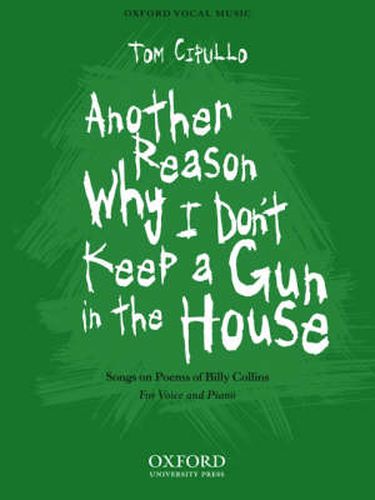 Another Reason Why I Don't Keep a Gun in the House: Paperback