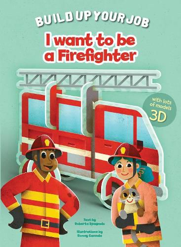 Cover image for I Want to be a Firefighter