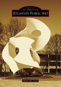 Cover image for Atlanta's Public Art