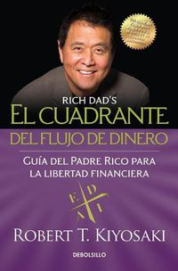 Cover image for El cuadrante del flujo de dinero / Rich Dad's CASHFLOW Quadrant