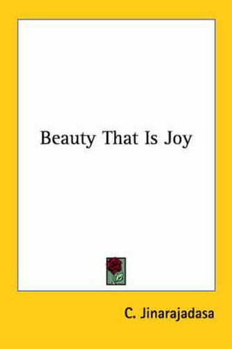 Cover image for Beauty That Is Joy