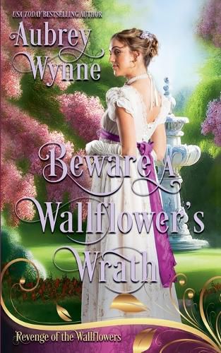 Cover image for Beware A Wallflower's Wrath