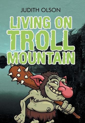 Cover image for Living on Troll Mountain