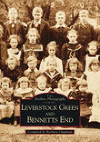 Cover image for Leverstock Green and Bennets End: The Archive Photographs Series