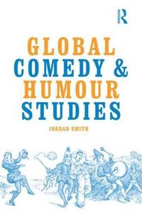 Cover image for Global Comedy and Humour Studies