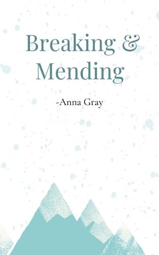 Cover image for Breaking and Mending