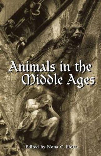 Cover image for Animals in the Middle Ages