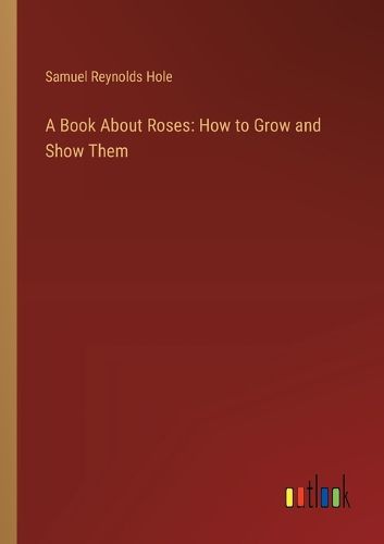 A Book About Roses