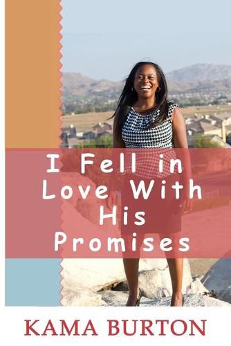 Cover image for I Fell In Love With His Promises