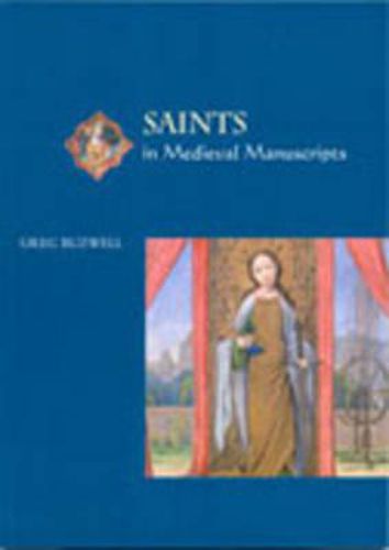 Cover image for Saints in Medieval Manuscripts