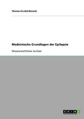 Cover image for Medizinische Grundlagen der Epilepsie