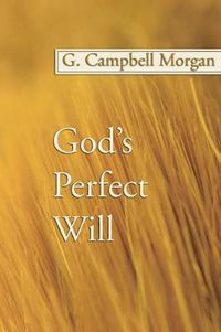 Cover image for God's Perfect Will