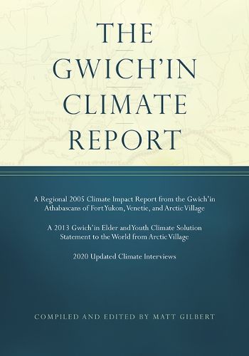 Cover image for The Gwich'in Climate Report