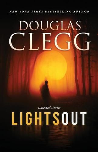 Cover image for Lights Out: Collected Stories