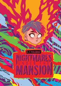 Cover image for Nightmares Under The Mansion