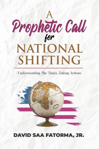 Cover image for A Prophetic Call for National Shifting