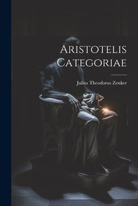 Cover image for Aristotelis Categoriae