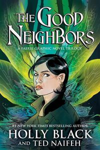 Cover image for The Good Neighbors (3 Book Bind-Up)