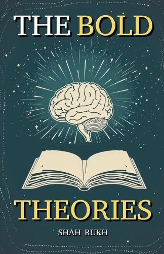 Cover image for The Bold Theories