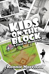 Cover image for Kids on the Block: A Field of Memories