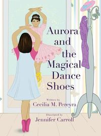 Cover image for Aurora and the Magical Dance Shoes